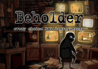 Video Game: Beholder