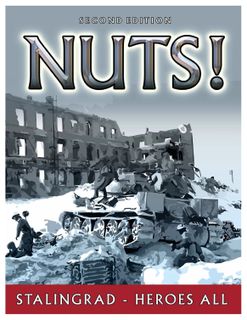 Nuts! Second Edition: Stalingrad – Heroes All