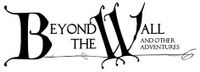 RPG: Beyond the Wall and Other Adventures