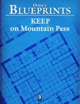 RPG Item: 0one's Blueprints: Keep on Mountain Pass