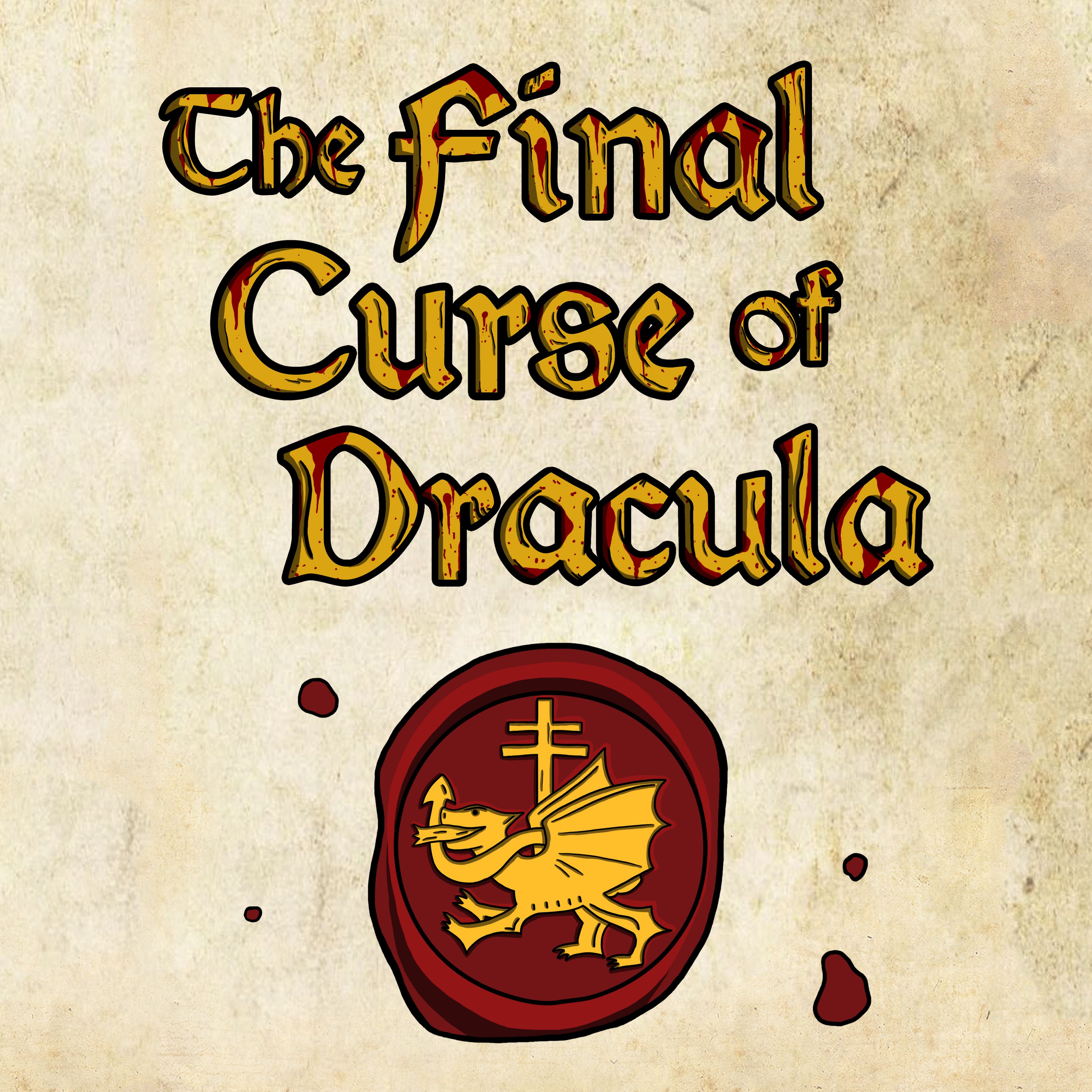 The Final Curse of Dracula