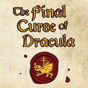 The Final Curse of Dracula