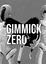 RPG Item: Gimmick Zero Quickstart Guide