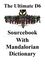 RPG Item: The Ultimate D6 Mandalorian Sourcebook with Mandalorian Dictionary