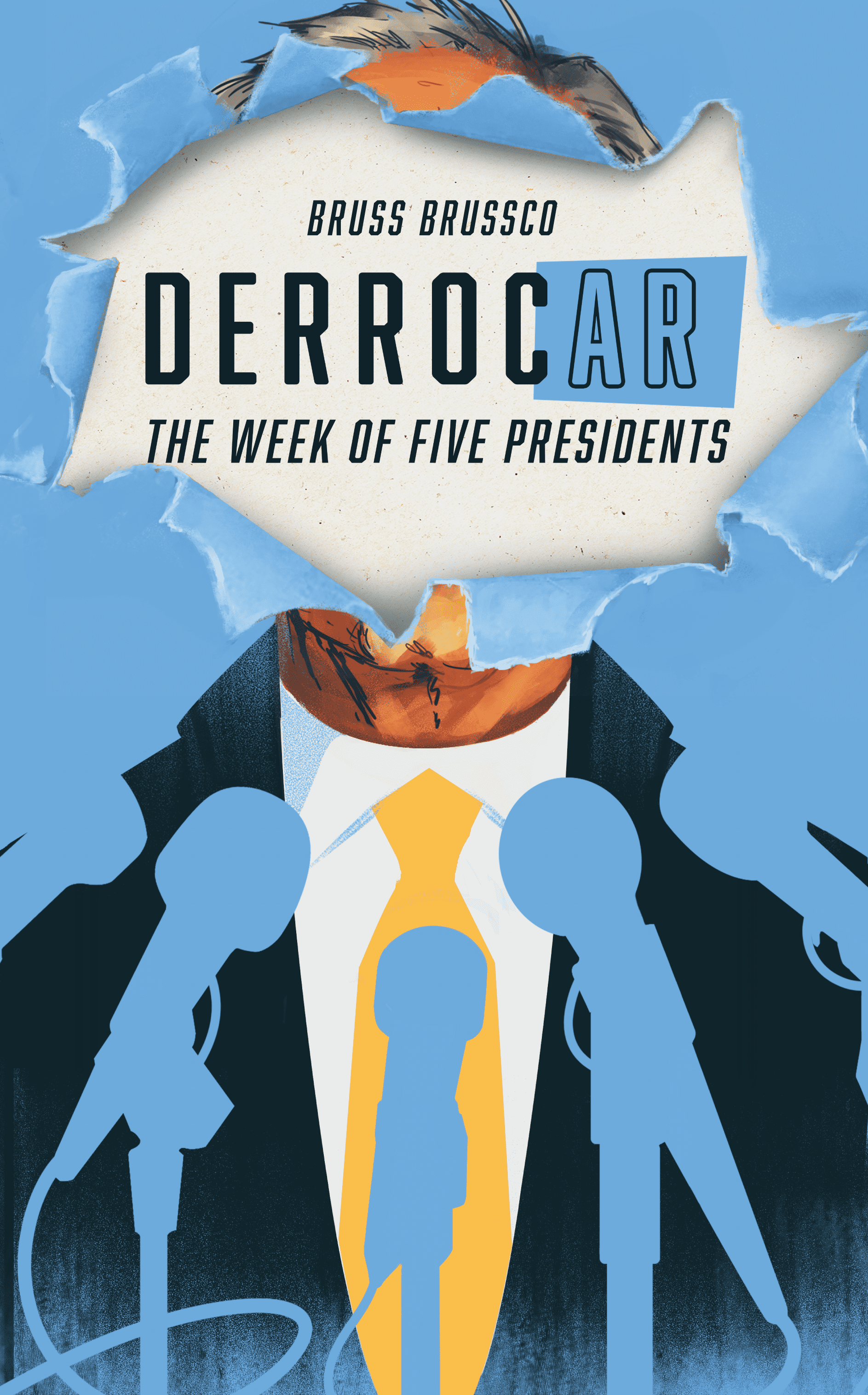 DerrocAr: The Week of Five Presidents