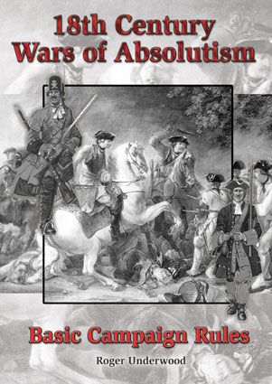 18th Century Wars of Absolutism: Basic Campaign Rules