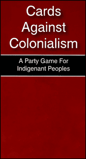 Cards Against Colonialism