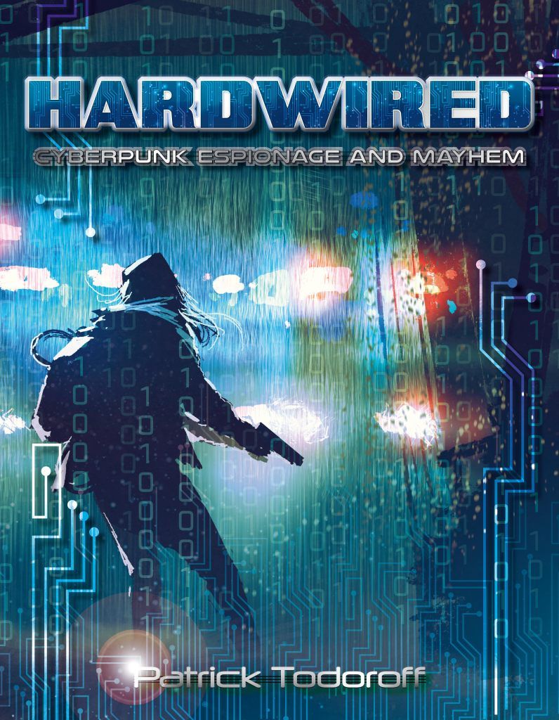 Hardwired: Cyberpunk Espionage and Mayhem