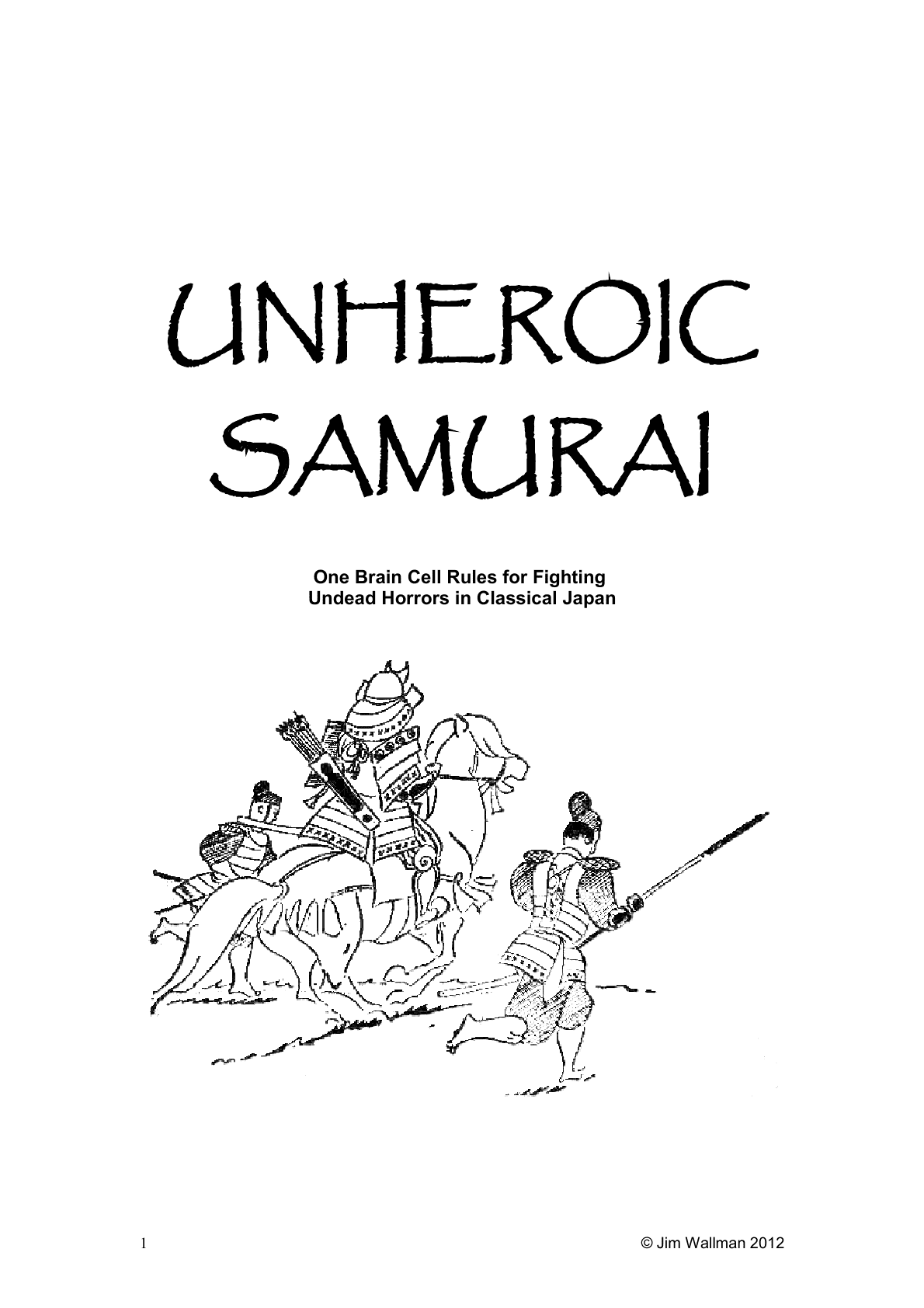 Unheroic Samurai