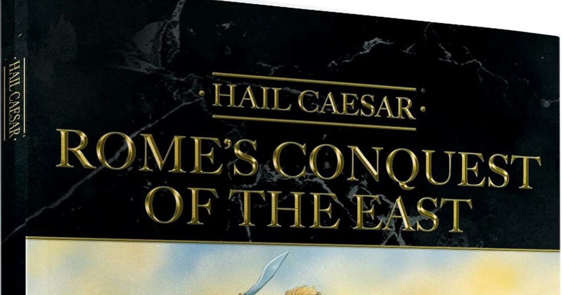 Hail Caesar: Rome's Conquest of the East | Board Game | BoardGameGeek