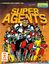 RPG Item: Super Agents