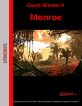 RPG Item: Quick Worlds 04: Monroe