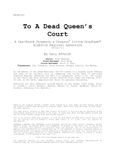 RPG Item: HIG8-01: To a Dead Queen's Court