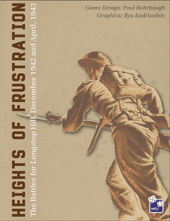 Heights of Frustration: The Battles for Longstop Hill, December 1942 and April, 1943