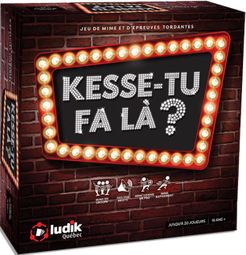 Kesse-Tu Fa Là?