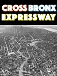 Board Game: Cross Bronx Expressway
