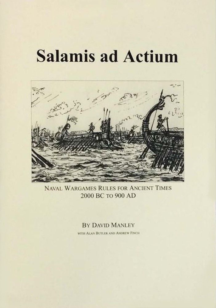 Salamis ad Actium: Naval Wargames Rules for Ancient Times 2000 BC to 900 AD cover