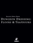 RPG Item: Dungeon Dressing: Floors & Trapdoors (PF2)