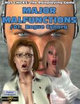 RPG Item: Major Malfunctions #1: Rogue Cyborg