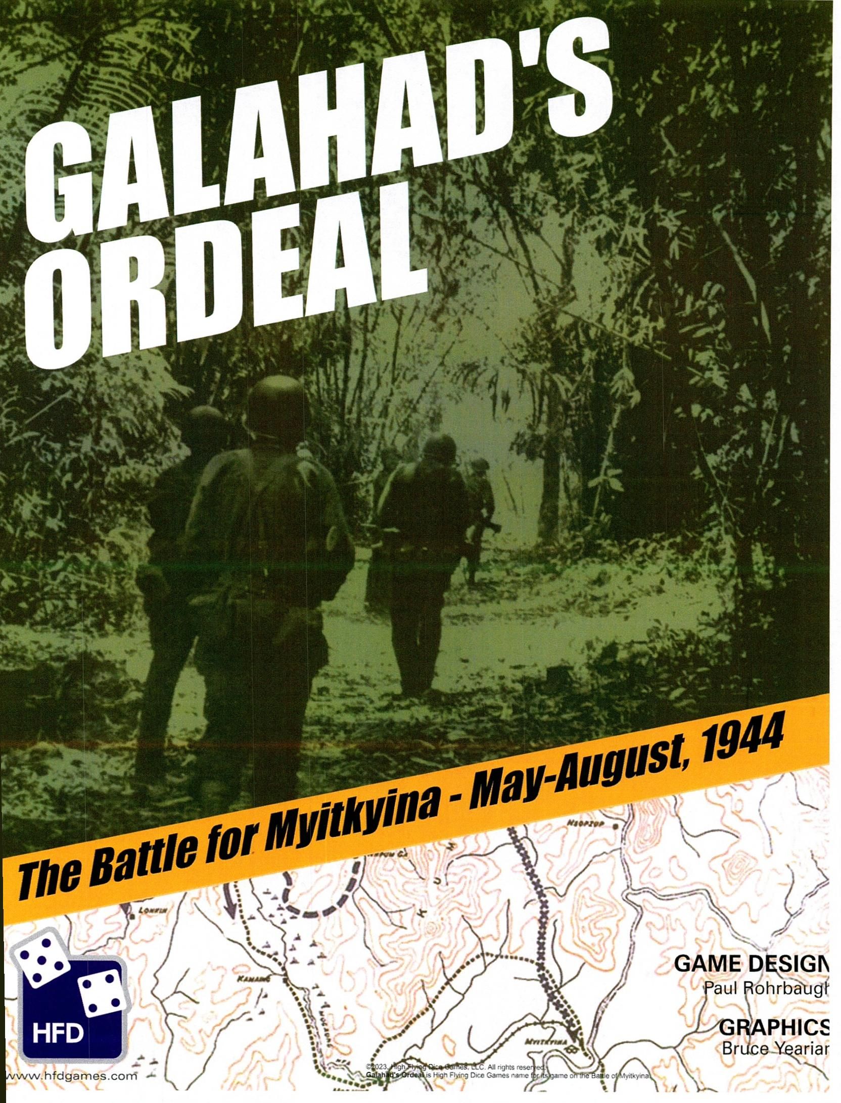 Galahad's Ordeal: The Battle for Myitkyina, May-August, 1944
