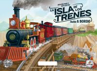 La Isla de los Trenes: Todos a Bordo (Spanish)