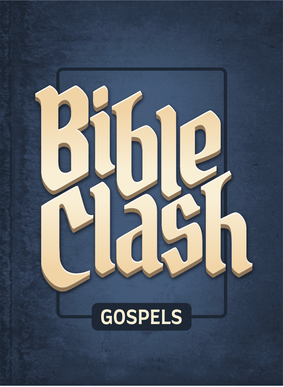 Cover art for Bible Clash: Gospels