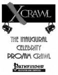 RPG Item: Maximum Xcrawl: The Inaugural Celebrity Pro-Am Crawl