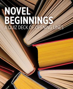 Novel Beginnings: A Quiz Deck of Opening Lines