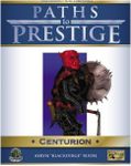 RPG Item: Paths to Prestige: Centurion