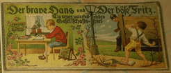 Der brave Hans und Der böse Fritz.