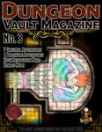 Issue: Dungeon Vault Magazine (No. 3)