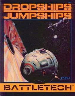 BattleTech: DropShips and JumpShips