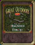 RPG Item: Great Outdoors 13: Haunted Forest