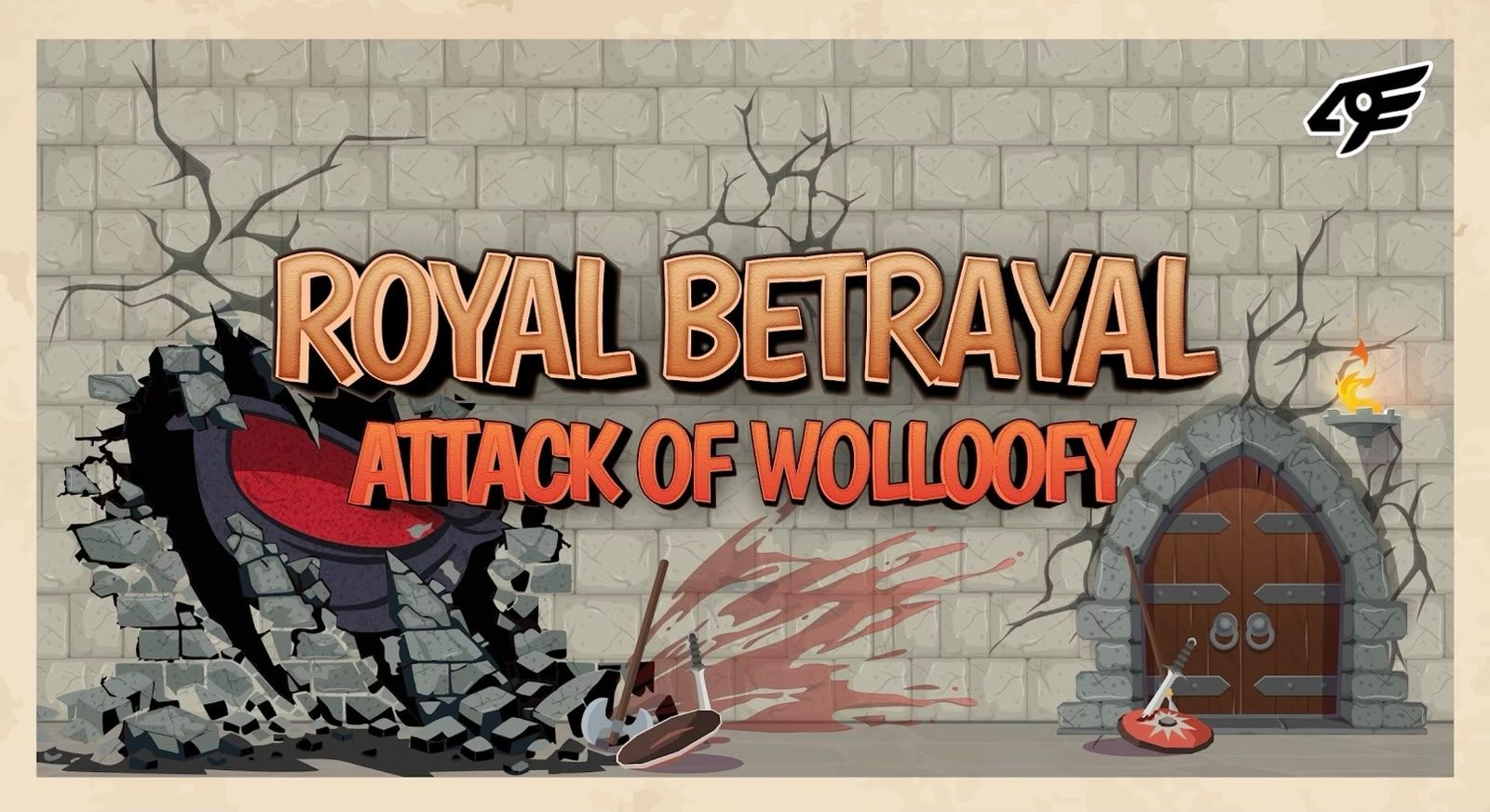 Royal Betrayal: Attack of Wolloofy