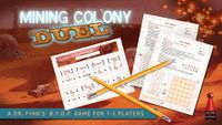 Mining Colony Duel