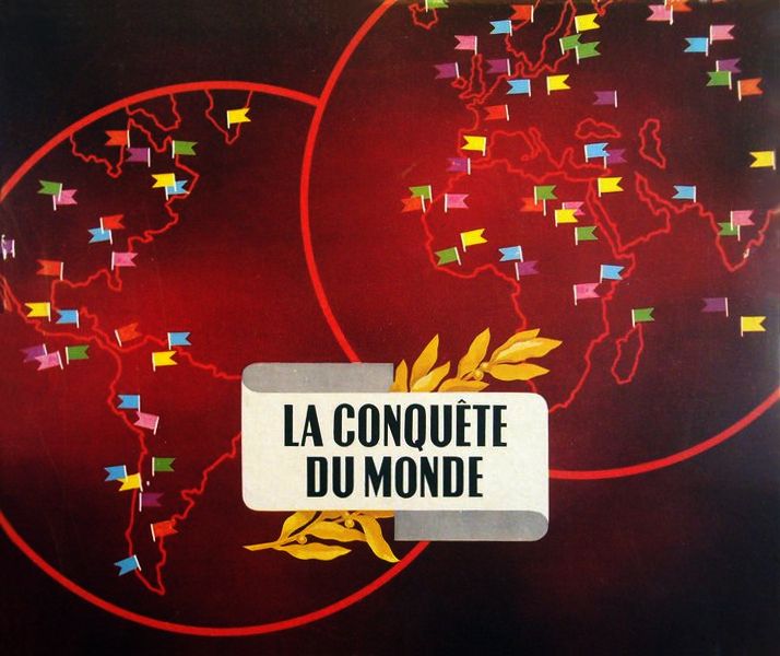 La Conquête du Monde
