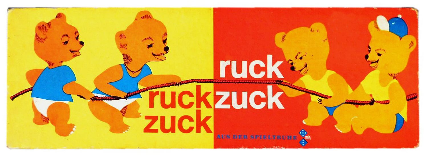 Ruck-zuck