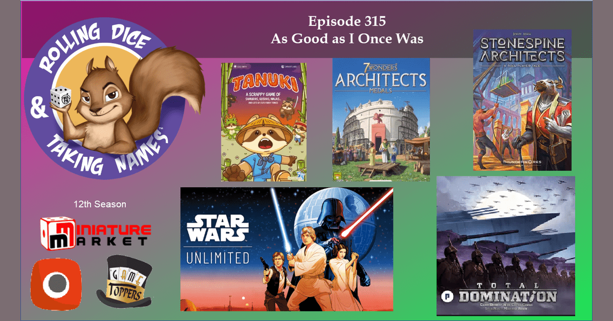 RDTN Episode 315 Star Wars Unlimited, Total Domination, Tanuki