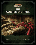 RPG Item: The Cluster Eye Tribe