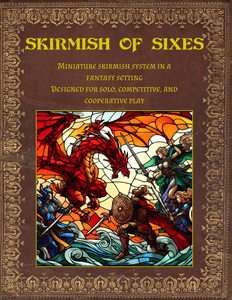 Skirmish of Sixes