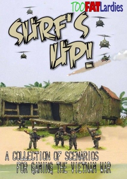 Surf's Up: A Collection of Scenarios for Gaming the Vietnam War
