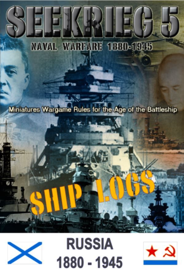 SEEKRIEG 5: Ship Logs – Russia 1880-1945