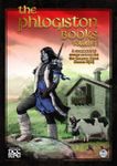 RPG Item: The Phlogiston Books Volume I