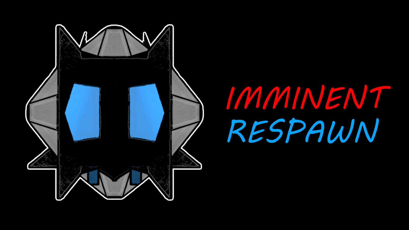 Imminent Respawn
