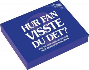 Hur fan visste du det?