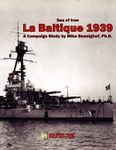 Sea of Iron: La Baltique 1939