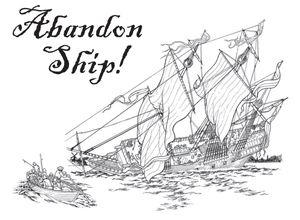 Abandon Ship!