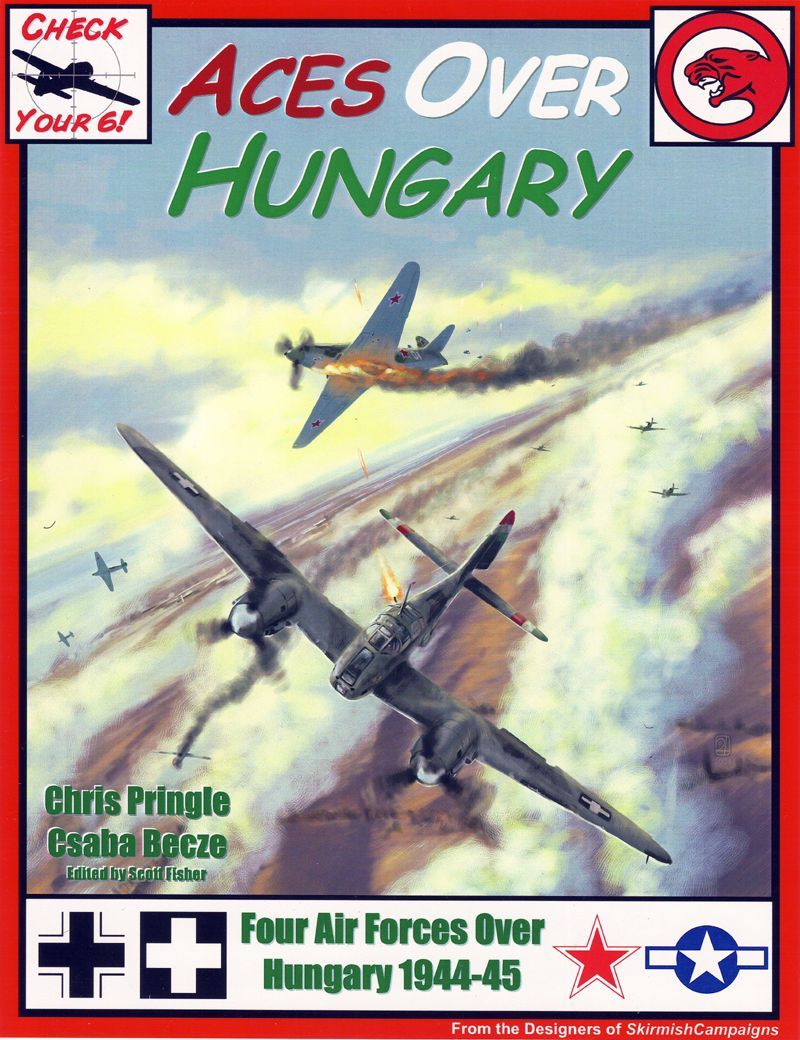 Check Your 6! Aces Over Hungary box art