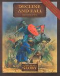 Decline and Fall: Byzantium at War – Field of Glory Gaming Companion