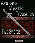 RPG Item: Avalon's Mystic Treasures: Five Swords (II)